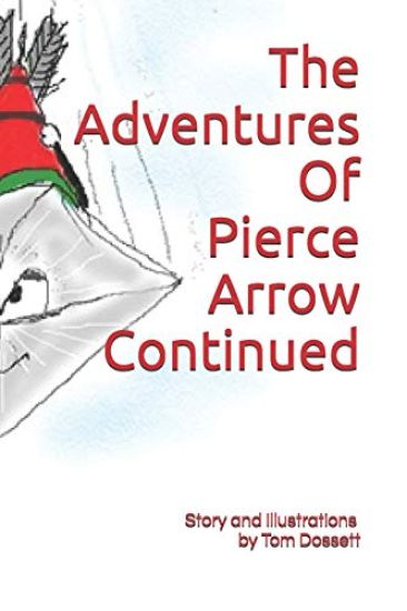 The Adventures Of Pierce Arrow Continued