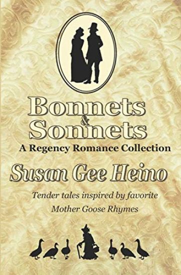 Bonnets and Sonnets: A Regency Romance Collection