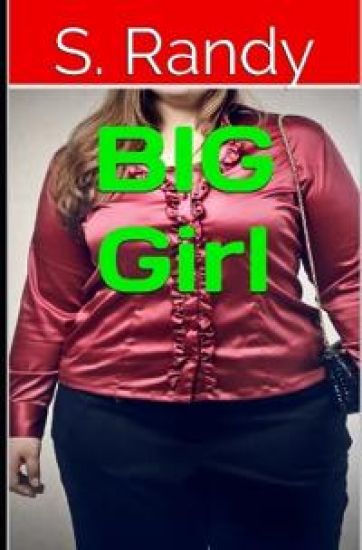 BIG Girl