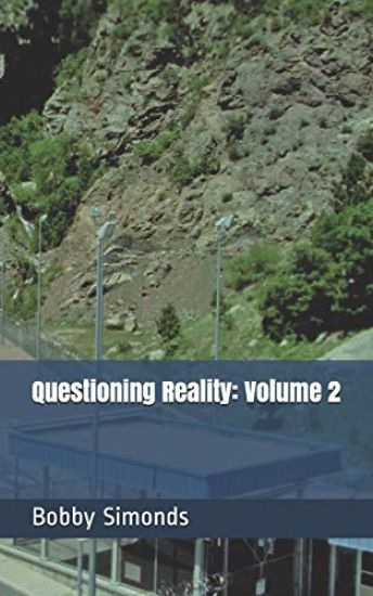 Questioning Reality: Volume 2