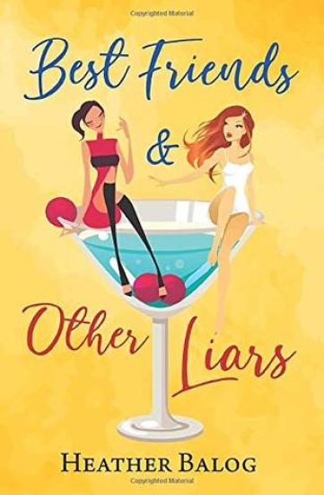 Best Friends & Other Liars