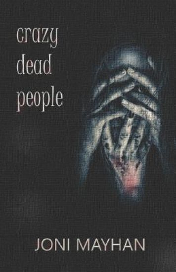 Crazy Dead People