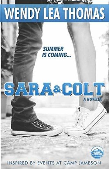 Sara & Colt: The Camp Jameson Series: Prequel