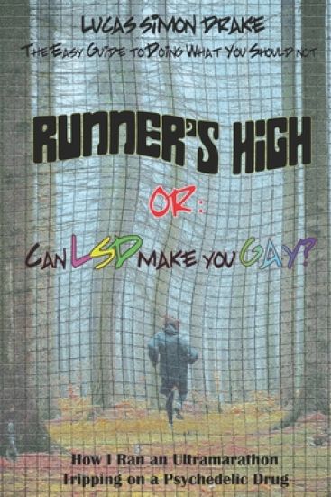 Runner's High or