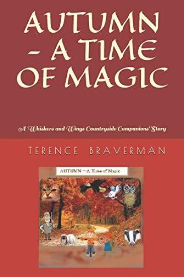 Autumn: A 'whiskers and Wings Countryside Companions' Story