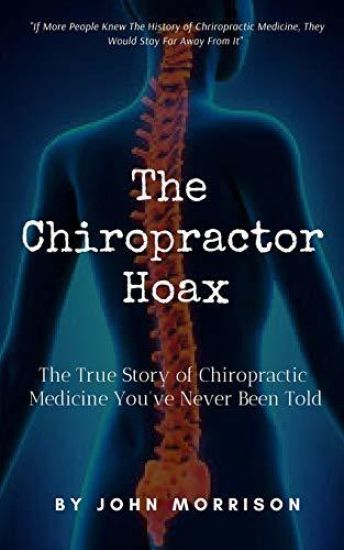 The Chiropractor Hoax