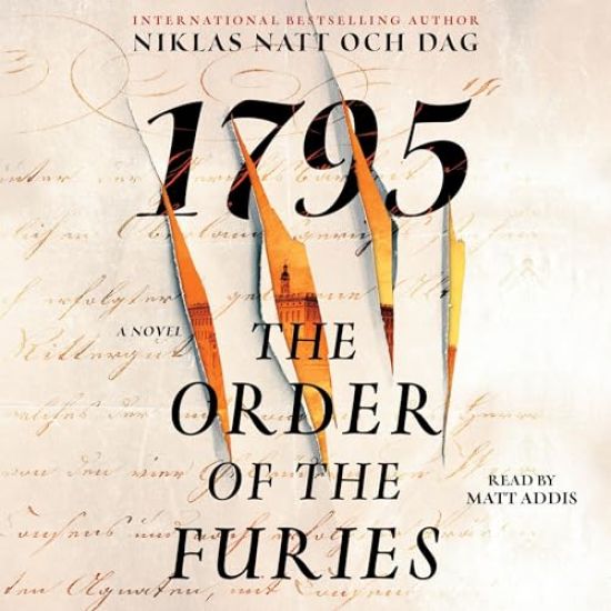 The Order of the Furies: 1795: A Novel