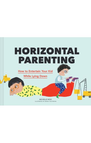 Horizontal Parenting
