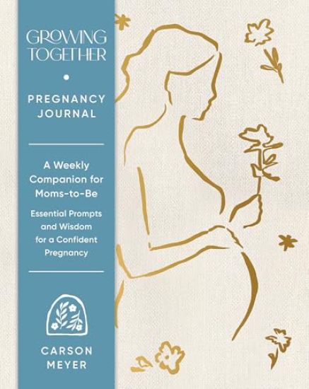 Growing Together Pregnancy Journal