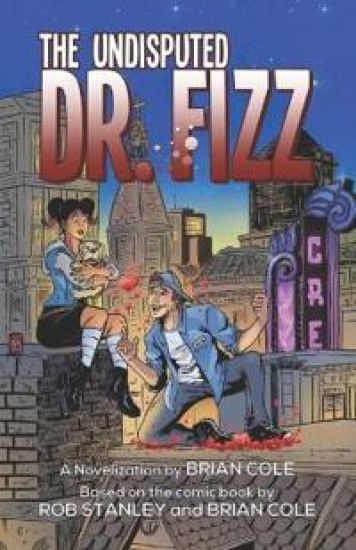 The Undisputed Dr. Fizz