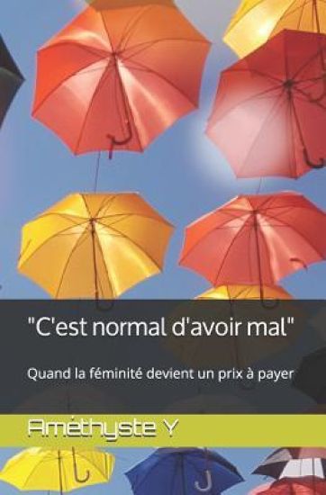 "C'est normal d'avoir mal": Quand la féminité devient un prix à payer