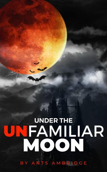 Under the Unfamiliar Moon: Ten Tales of Retribution.