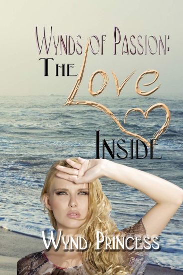 Wynd of Passion: The Love Inside