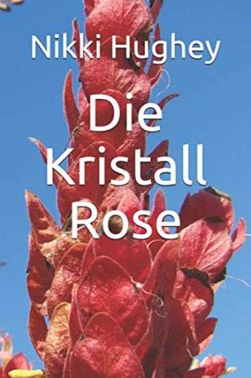 Die Kristall Rose