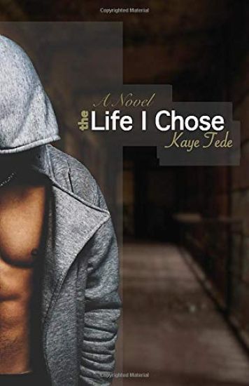 The Life I Chose