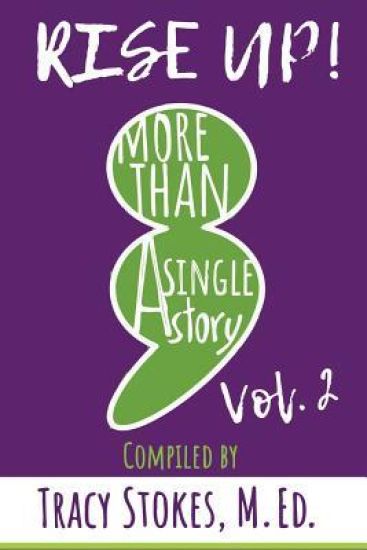 Rise Up! More Than a Single Story Vol.2