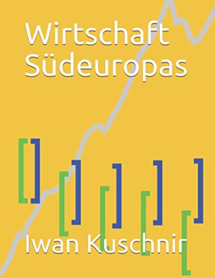 Wirtschaft Südeuropas