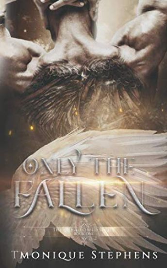 Only the Fallen: Fallen Angel Series