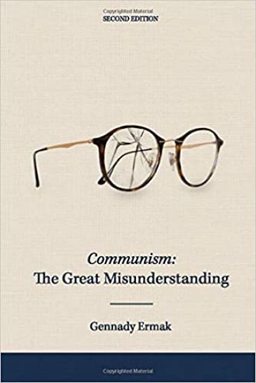 Communism: The Great Misunderstanding