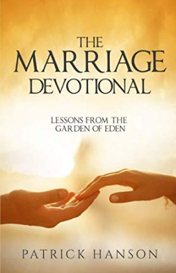 The Marriage Devotional: Lessons from the garden of Eden
