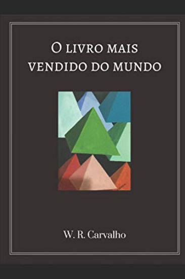 O Livro Mais Vendido Do Mundo