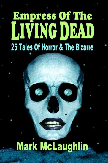 Empress Of The Living Dead