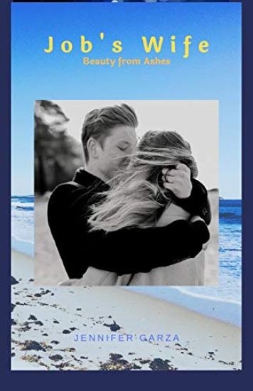 Job's Wife: Beauty for Ashes