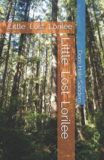 Little Lost Lorilee: Little Lost Lorilee