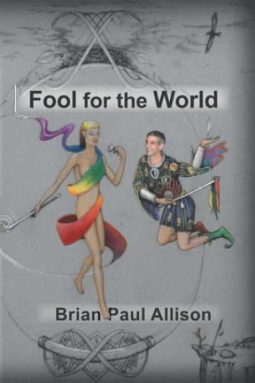 Fool for the World