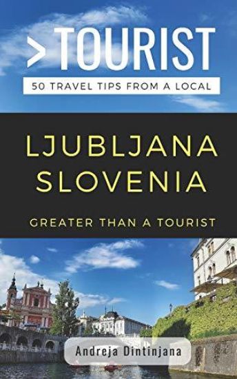 Greater Than a Tourist- Ljubljana Slovenia