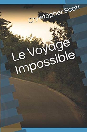 Le Voyage Impossible