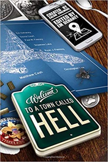 Welcome To A Town Called Hell