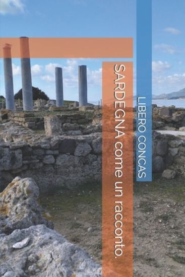 SARDEGNA come un racconto.