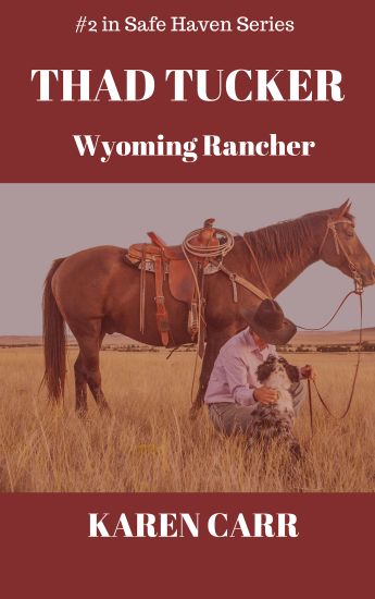 Thad Tucker: Wyoming Rancher