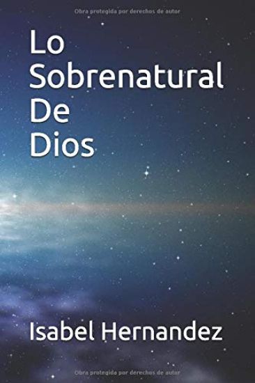 Lo Sobrenatural De Dios