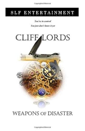Cliff Lords: Weapons of Disaster