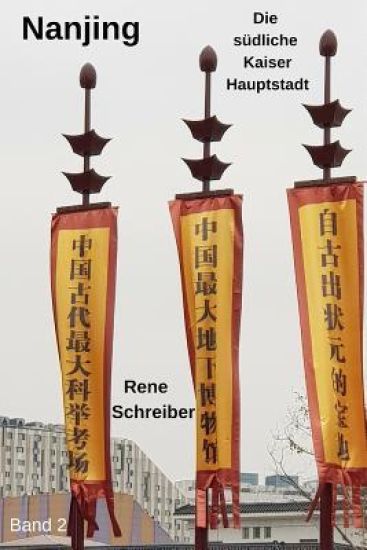 Nanjing: Die Südliche Kaiser-Hauptstadt