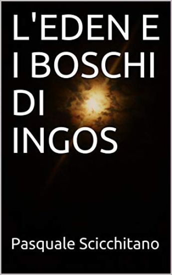 L'Eden E I Boschi Di Ingos
