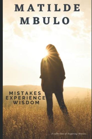 Mistakes Experience Wisdom