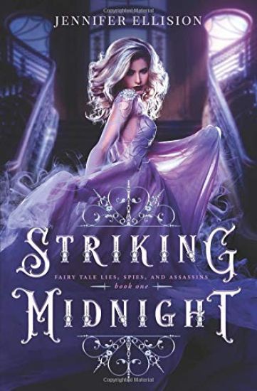 Striking Midnight: A Reimagining of Cinderella as an Assassin