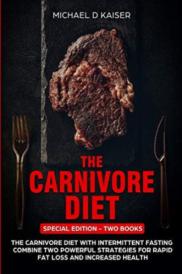 The Carnivore Diet