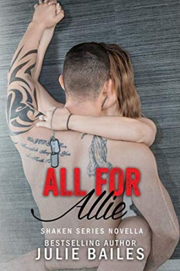 All for Allie: Shaken Series Book 1.5