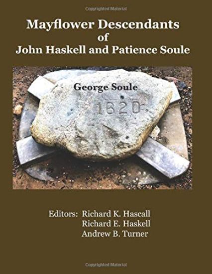 Mayflower Descendants of John Haskell and Patience Soule: George Soule