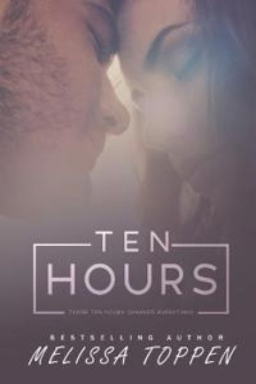 Ten Hours