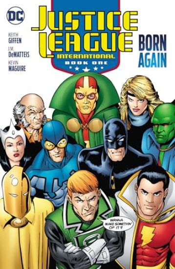 Justice League International Book One: Born Again