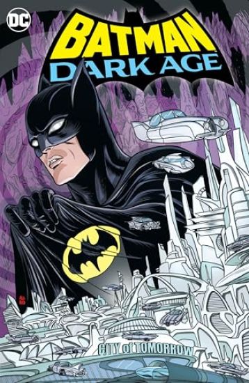 Batman: Dark Age