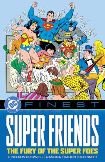 DC Finest: Super Friends: The Fury of the Super Foes