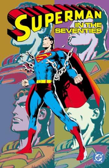 Superman in the Seventies (New Edition)