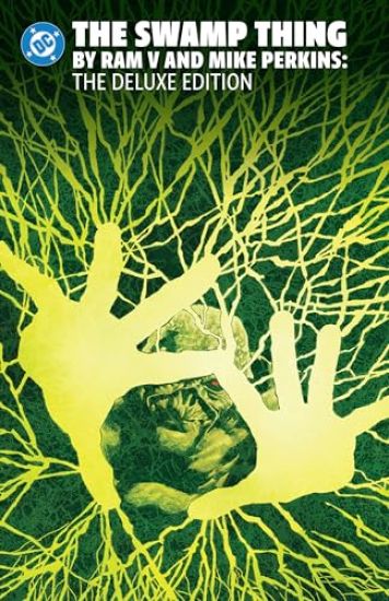 The Swamp Thing by Ram V and Mike Perkins Omnibus