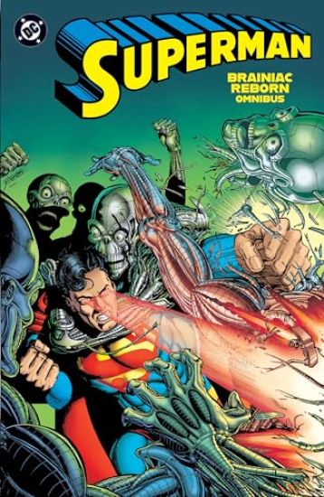 Superman: Brainiac Reborn Omnibus